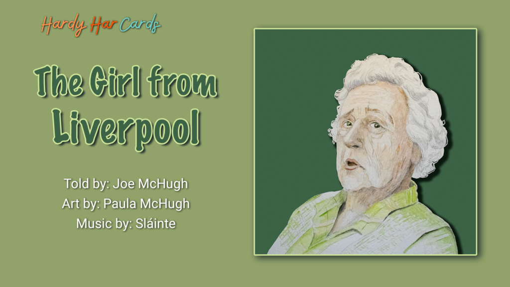 A funny Hardy Har ecard that you can send to friends and family about a girl from Liverpool that will make them laugh and lift their spirits.
